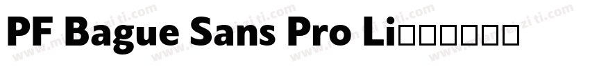 PF Bague Sans Pro Li字体转换